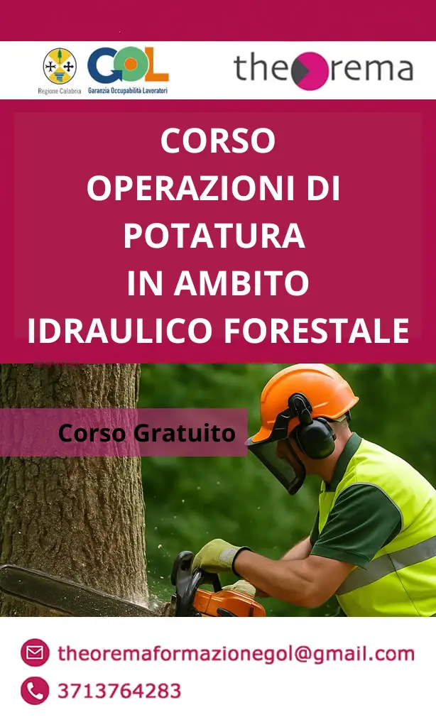 Locandina corso gratuito Operazioni di Potatura in ambito idraulico forestale - Programma GOL Theorema